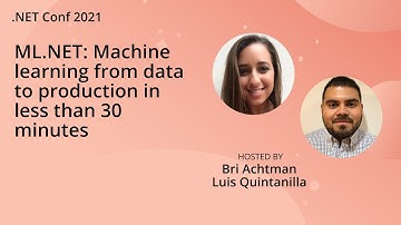 ML.NET: Machine learning from data to production in less than 30 minutes