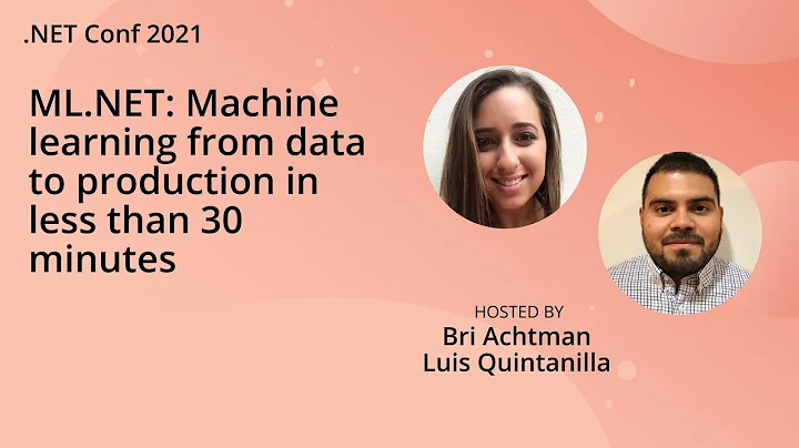 ML.NET: Machine learning from data to production in less than 30 minutes