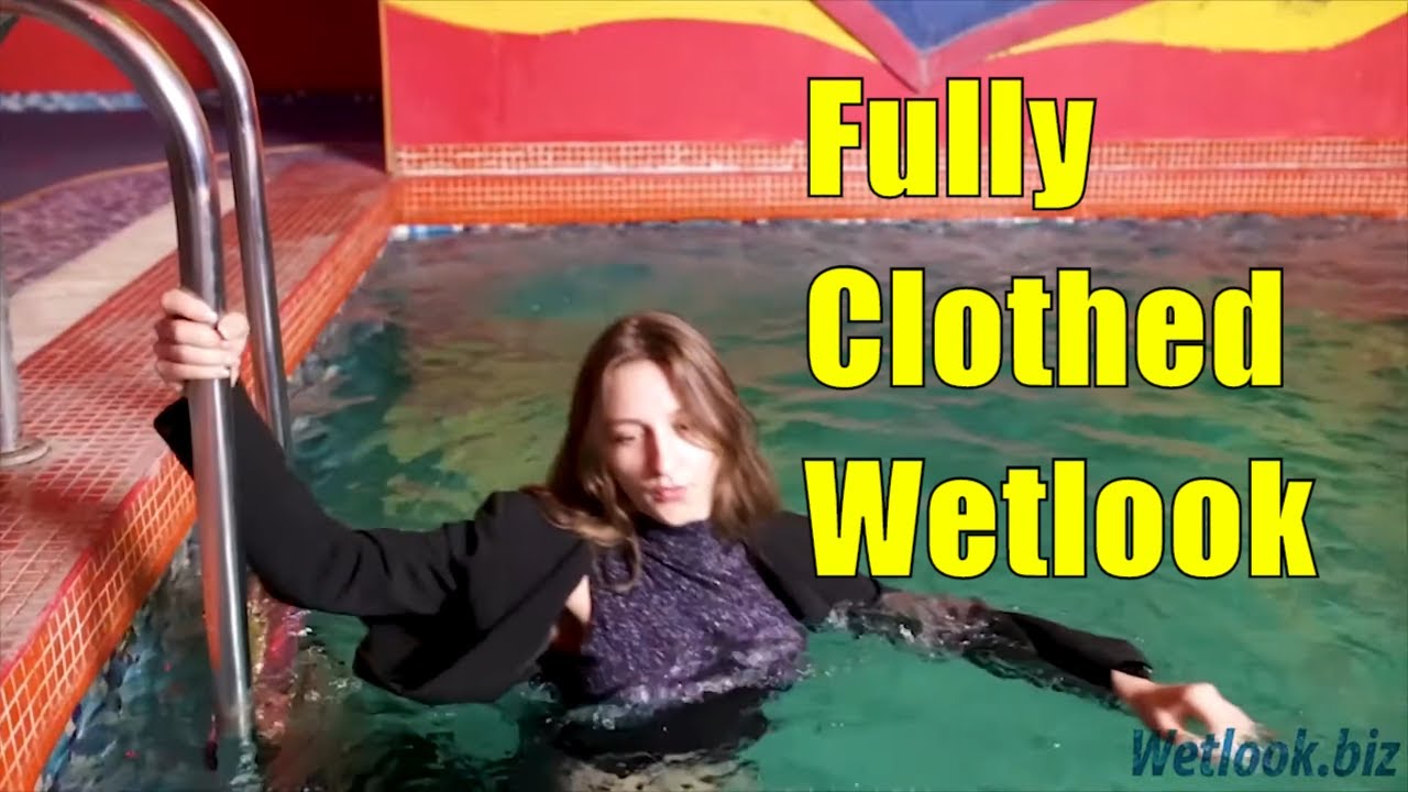 Wetlook Pool Party. Wetlook fully clothed Coat.