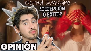 Mi OPINIÓN de 'ETERNAL SUNSHINE' de Ariana Grande