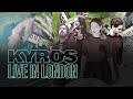 Kyros  live in london 2021  full show