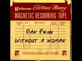 Dan Penn - Without A Woman (demo recording)