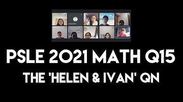 2021 PSLE Math Q15 - Helen, Ivan and their coins