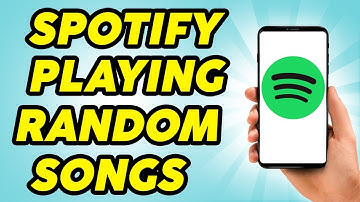 How To Fix Spotify Playing Random Songs - Step by Step