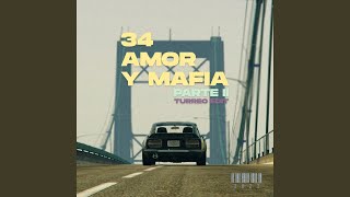 34 Amor y Mafia Parte II (Turreo Edit) - Ganzer DJ