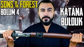 Katana Bulduk Sons Of The Forest Bölüm Barış Can