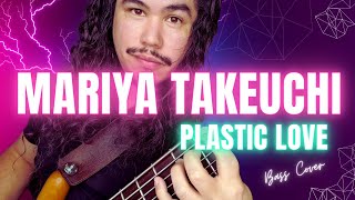 MARIYA TAKEUCHI - Plastic Love (Bass Cover)