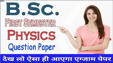 B.Sc. First Semester Physics Question Paper 2023 I Important Questions MJPRU Exam