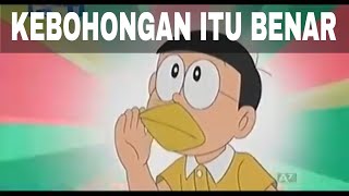 Doraemon Bahasa Indonesia - Kebohongan Itu Benar