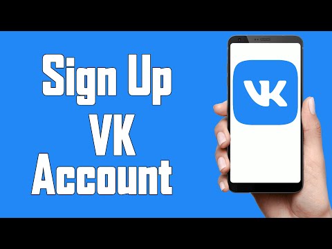 Create A VK Account 2021 | VK App Account Registration Help | VK Sign Up | www.vk.com