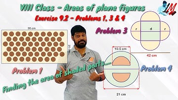 VIII Class - Areas of plane figures - Exercise 9 3   Problems 1, 3, 4 - LM 332