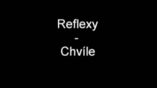 Reflexy - Chvíle