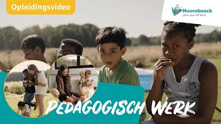 Opleidingsvideo Pedagogisch Werk Hoornbeeck College