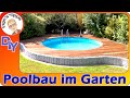 Pool bauen Stahlwandpool selber einlassen DIY was ist zu beachten? | IngosTipps