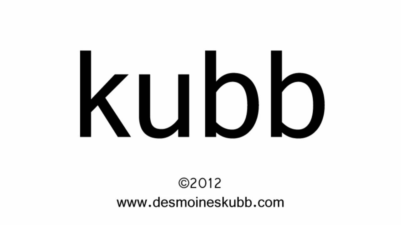 How Do You Pronounce Kubb