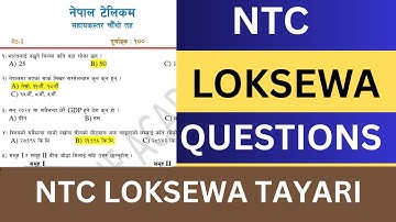 Nepal Telecom Level 4 Loksewa Questions | NTC Loksewa Exam Model questions answer 2082