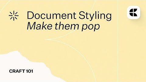 Style Your Documents in Craft