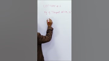 PGC Lectures-Inter Part 2-KPK Board-Mathematics-Chapter 03-Ex 3.2: Eq of Tangent
