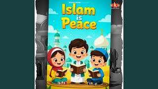 Islam Is Peace - Aafiya