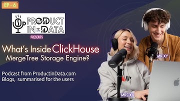 ClickHouse MergeTree Storage Engine Explained | Data Science & Analytics Podcast