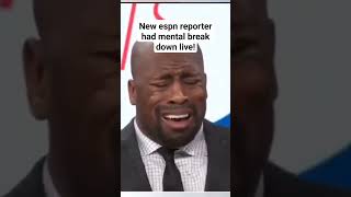 New Espn Reporter Has Mental Break Down Live