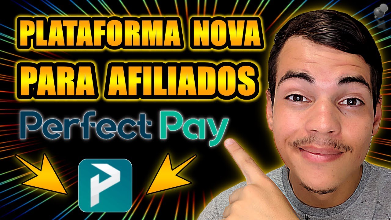 Perfect Pay Nova Plataforma Para Afiliados - Renda Vertical