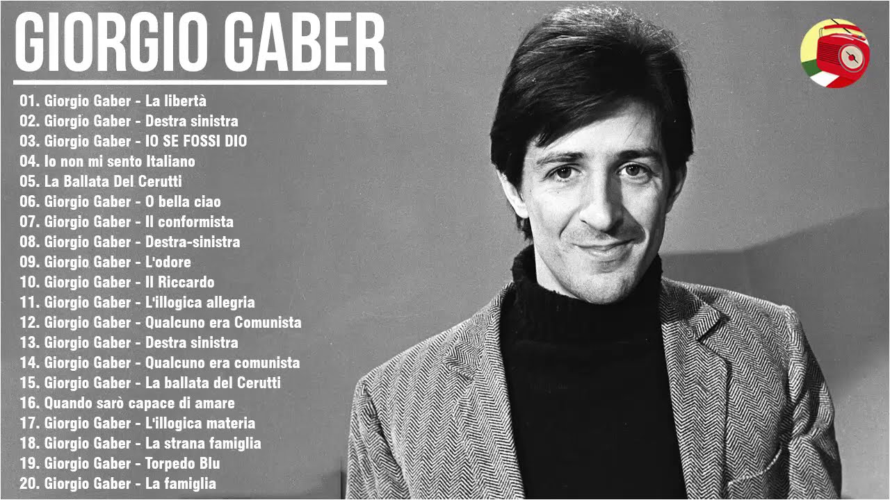 Tutti i successi di Gaber Mix Gaber Le più belle canzoni di Gaber Tutti i successi di Gaber Mix Gaber Le più belle canzoni di Gaber