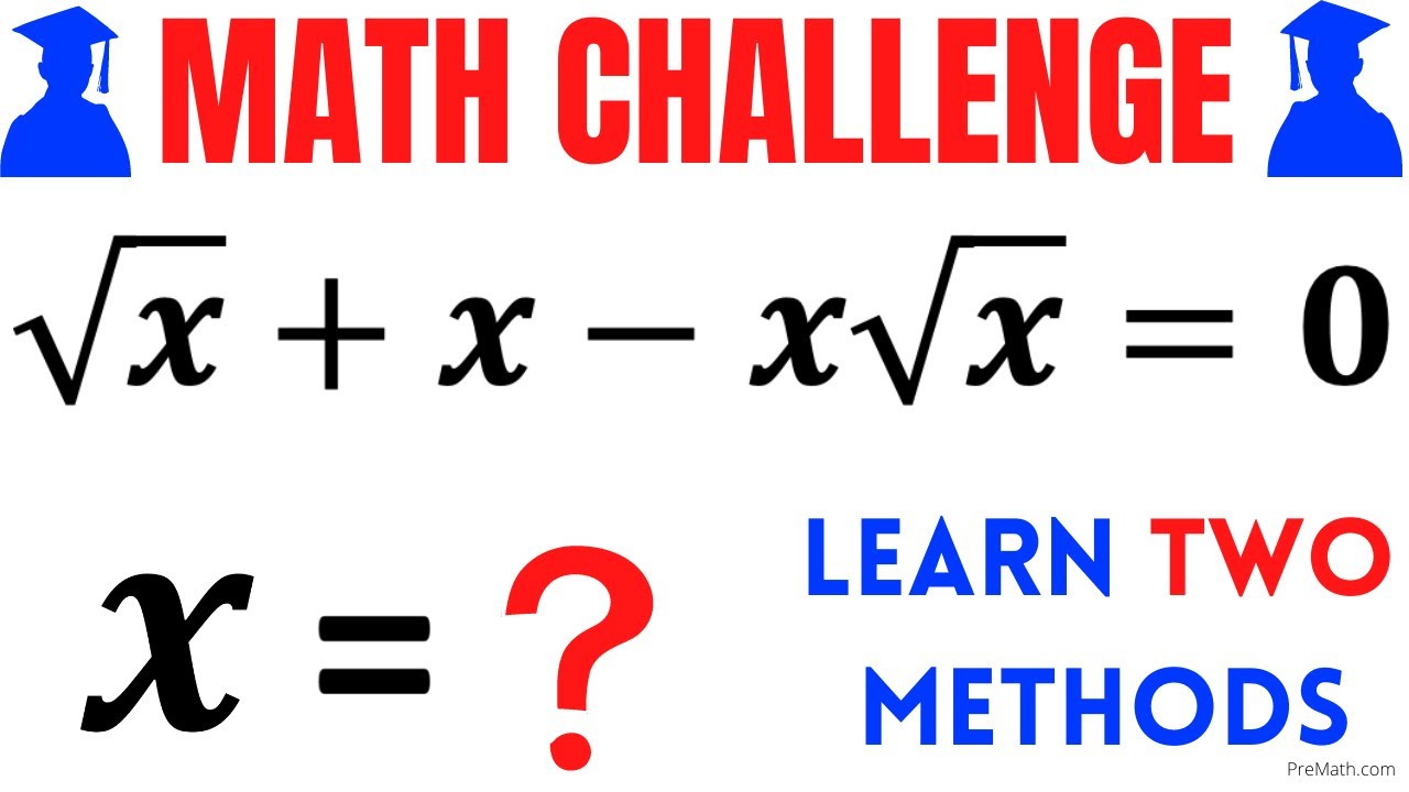 Get Practices to Solve Radical EquATIONS | Math Olympiad Training