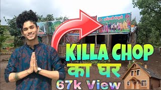 Killa Chop Home Tour घर 