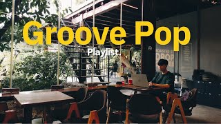 Playlist 스트레스 해소에 최적! 그루브와 시티 팝의 만남 | Groove R&B playlist