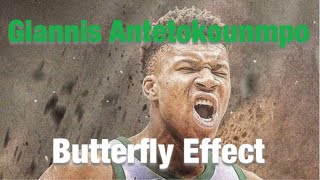 Giannis Antetokounmpo mix tape *Butterfly Effect*