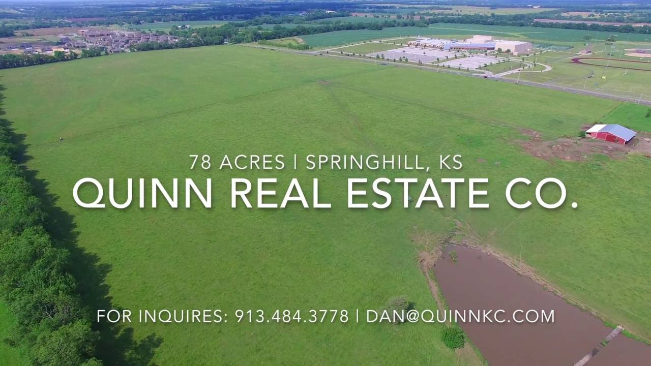 Quinn Real Estate Company [78 Acres Spring Hill, KS] YouTube