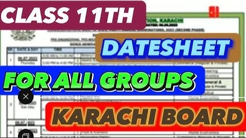 Class 11th|Datesheet  2023|For All Groups From Karachi Board 2023