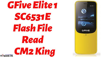 GFive Elite 1 SC6531E Flashing With CM2 Dongle