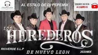 LOS HEREDEROS MIX 2020 AL ESTILO DE PEPEMIX