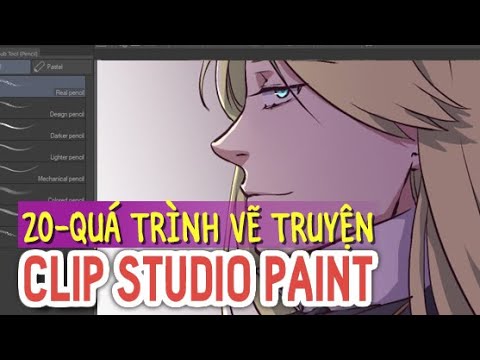 Clip Studio Paint 20 – QUÁ TRÌNH VẼ TRUYỆN | Tất tần tật những tài liệu về vẽ truyện tranh chi tiết nhất
