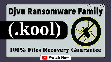|| SOLVED ✅🔘|| Kool (.kool) Djvu family ransomware virus - removal and decryption
