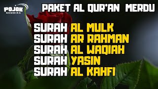 MUROTTAL PEMBUKA PINTU REZEKI DARI SEGALA ARAH | Surah Al Mulk, Ar Rahman, Al Waqiah, Yasin, AlKahfi