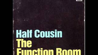 Half Cousin - Tiles