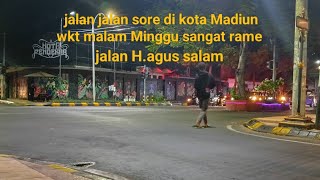 SUASANA MALAM HARI DI KOTA MADIUN DI HARI LIBUR