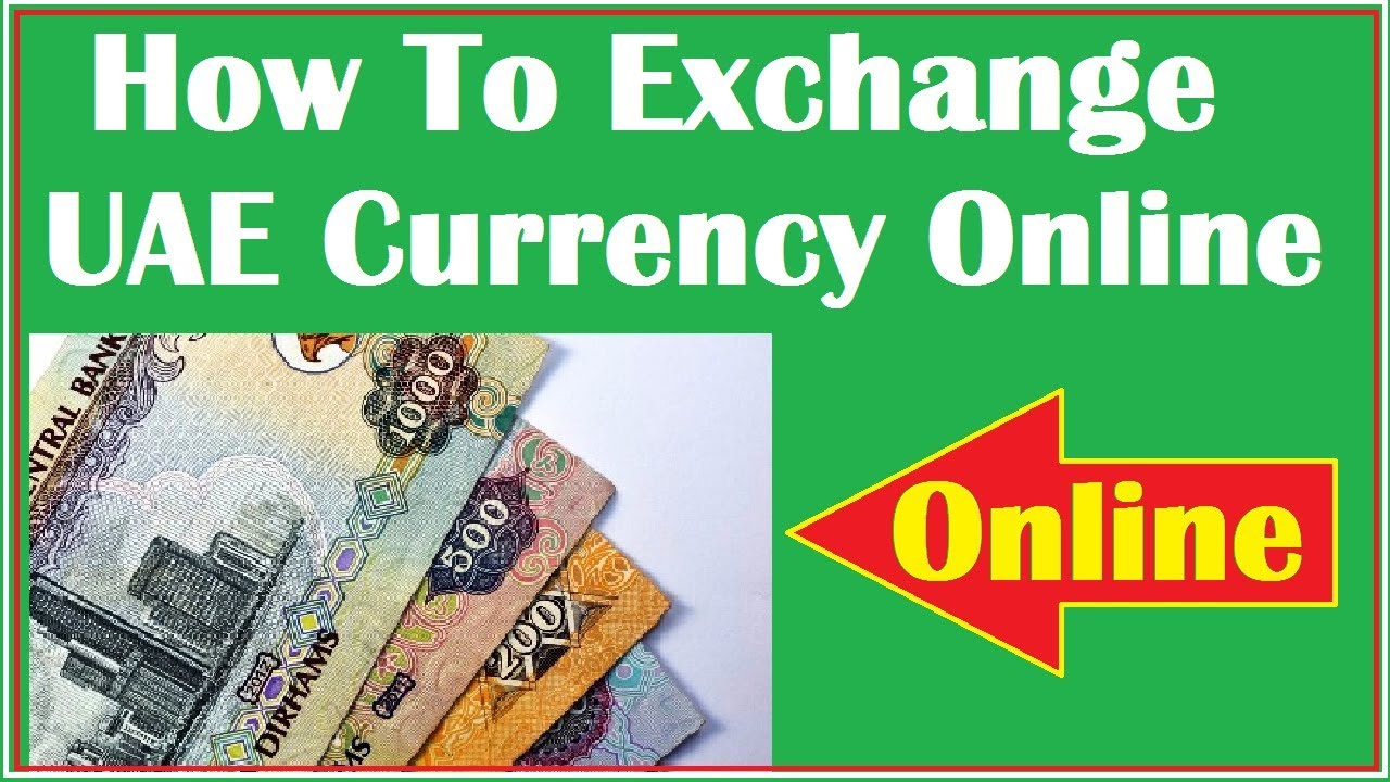How To Exchange Dubai Currency For Indian Online Hindi Video You How To Exchange Dubai Currency For Indian Online Hindi Video