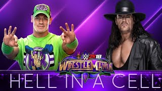 WWE 2K18 John Cena Vs The Undertaker in Hell in a Cell at Wrestlemania!!! screenshot 5