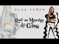 Olga taon  que se mueran de celos official