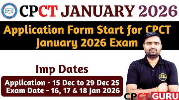 Registration Open for CPCT Scheduled on 16th, 17th & 18th Jan 2026 | CPCT January 2026 | CPCT EXAM