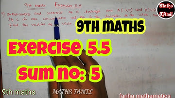 9th maths EXERCISE 5.5 sum no: 5 /coordinate geometry/SAMACHEER-KALVI /FARIHA MATHEMATICS/2019