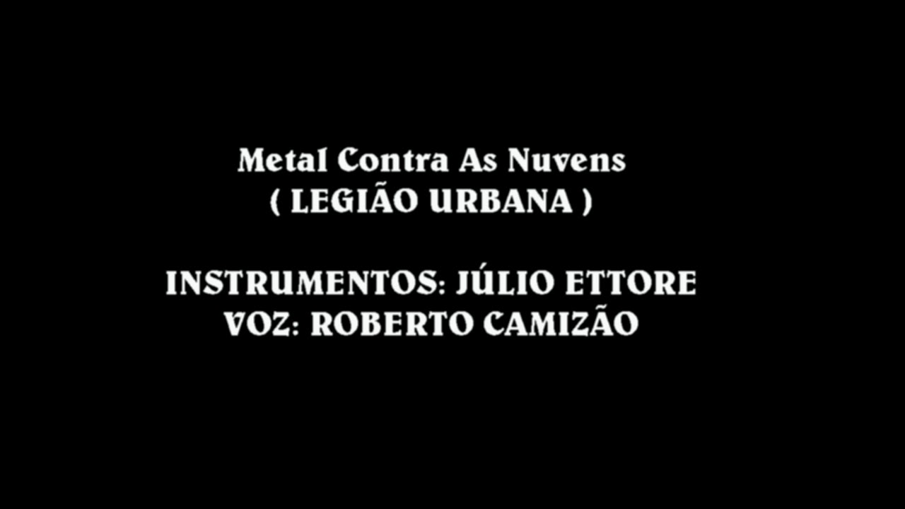 METAL CONTRA AS NUVENS YouTube METAL CONTRA AS NUVENS YouTube