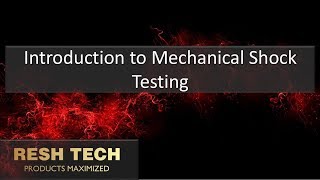 Introduction Mechanical Shock Testing screenshot 3