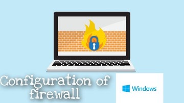 Configuring Firewall in Windows machine  | Firewall(part 1)