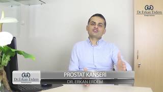 Prostat Kanseri - Doç Dr. Erkan Erdem