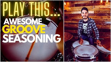 TRY THIS TO SPICE UP YOUR GROOVES...